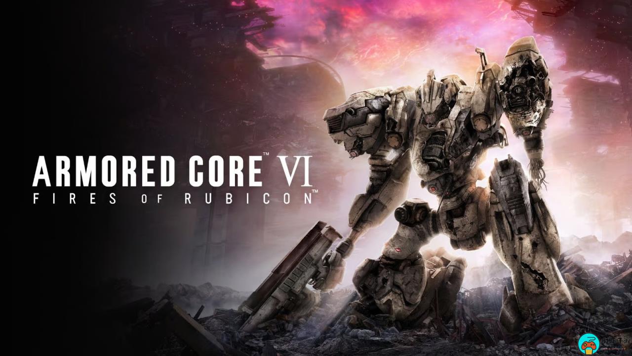 《装甲核心6》获得GameSpot 8分：上手容易，战斗爽